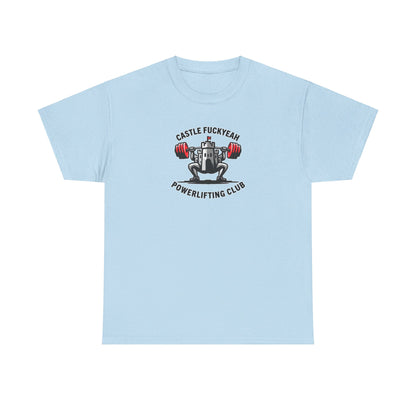 Castle Fuckyeah Powerlifting Club Unisex Heavy Cotton Tee